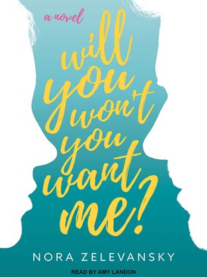 cover image of Will You Won't You Want Me?